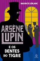 Maurice Leblanc | ArsèNe Lupin E Os Dentes Do Tigre | Taschenbuch (2021)