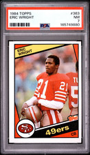 1984 Topps - Eric Wright #363 ROOKIE CARD NM PSA 7 Graded on 8/10/2026. rookie card picture
