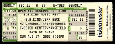 B.B. King Jeff Beck 2003 Aug 17 Ticket Stub Mansfield MA Tweeter Center *TJ83 - Image 1 of 2