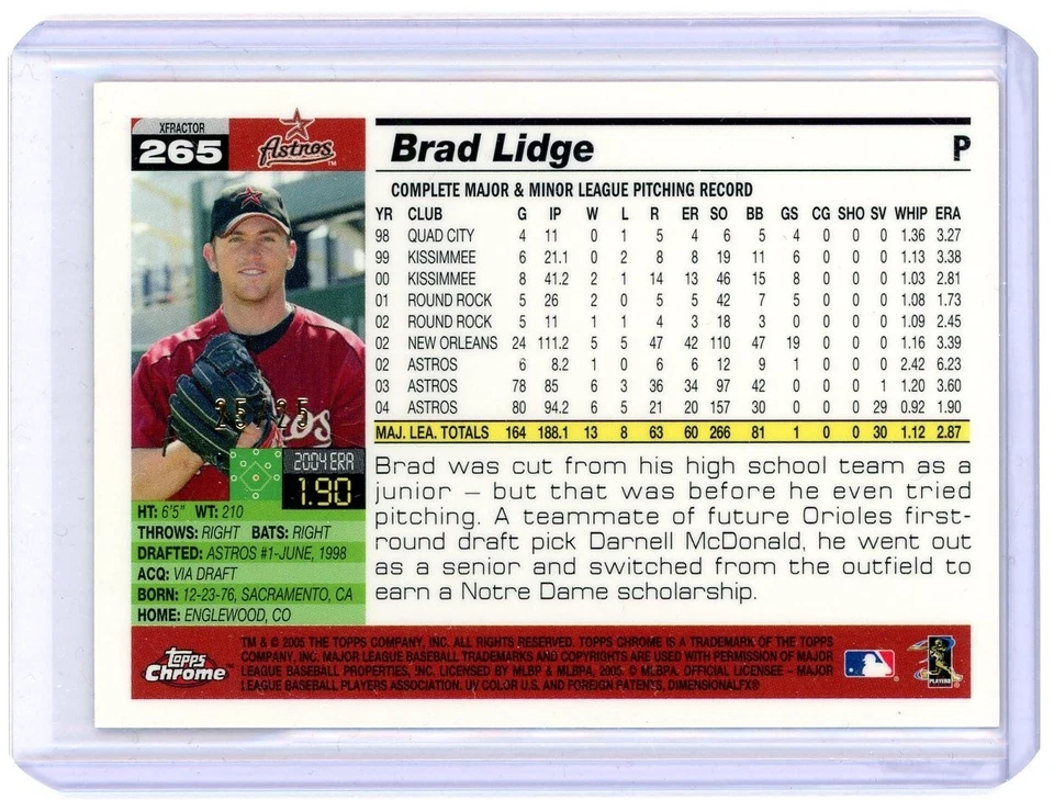 2005 Topps Chrome Xfractor #265 Brad Lidge No 25 of 25 - Image 2 of 2