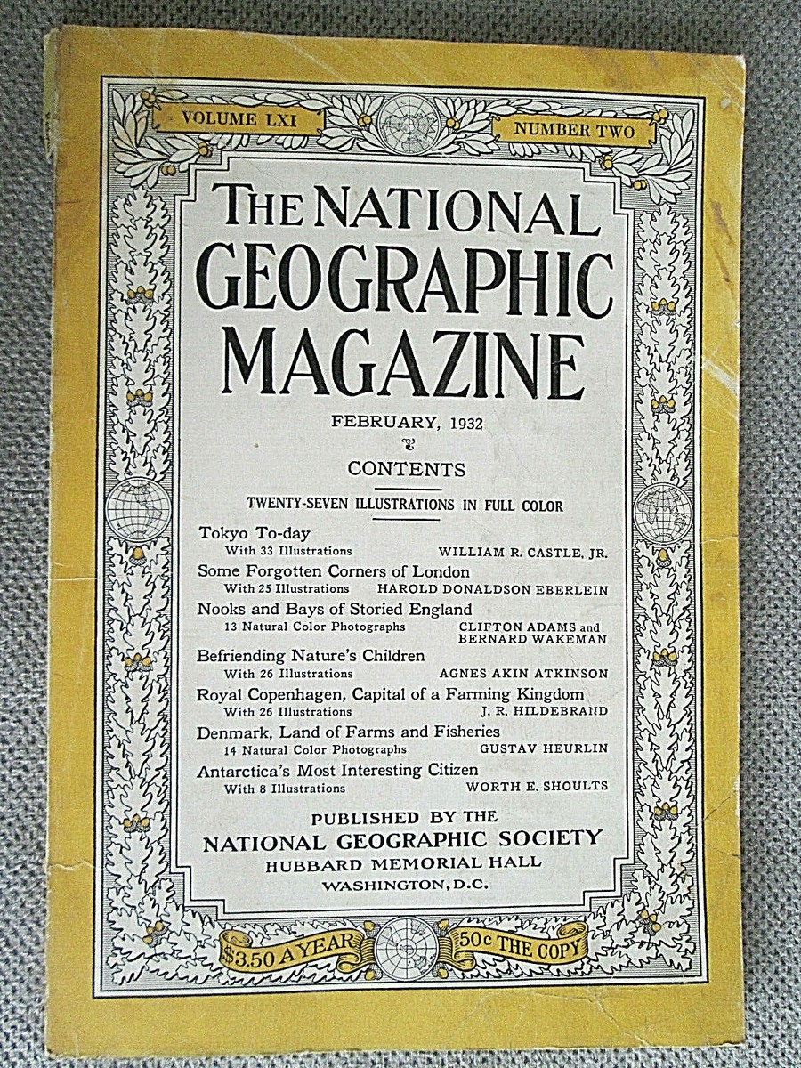 THE NATIONAL GEOGRAPHIC 1932年2月号　東京特集 National Geographic 1932 February Tokyo London England Nature's