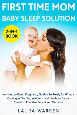 Laura Warren | First Time Mom & Baby Sleep Solution 2-in-1 Book | Taschenbuch