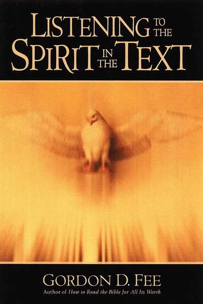 Listening To The Spirit In The Text Gordon D. Fee Taschenbuch Englisch 2000-image