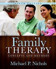 FAMILY THERAPY: CONCEPTS AND METHODS By Michael P. Nichols - Hardcover BRAND NEW