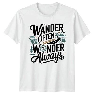 Wander Oft Wunder Always T-Shirt Wandern Reisen Geburtstag Geschenk für Sie und Ihn
