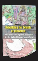 Sandy Miller | Rebuilding The Temple At Jerusalem | Buch | Englisch (2021)