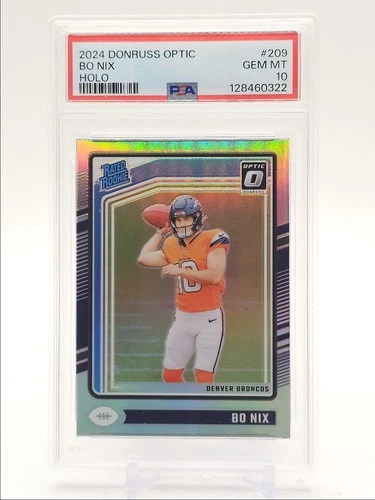 BO NIX 2024 DONRUSS OPTIC RATED ROOKIE FOOTBALL HOLO E RC PSA 10 Q0004