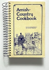 Amish Country Cookbook by Das Dutchman Essenhaus SB 1979