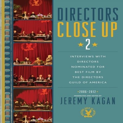 Directors Close Up 2 Interviews with Directors Nominated for Best