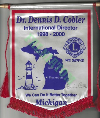 Vintage Lions Club International Flag - Dr Dennis Cobler MD10 MD11 MI - 1998-00
