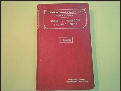FRAGEN ZUR PATHOLOGIE UND MEDIZINISCHEN KLINIK GOGGIA IDELSON 1912