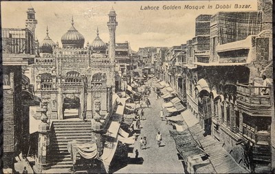 RARE POSTCARD 1900S, GOLDEN MOSQUE IN DOBBI BAZZAR LAHORE