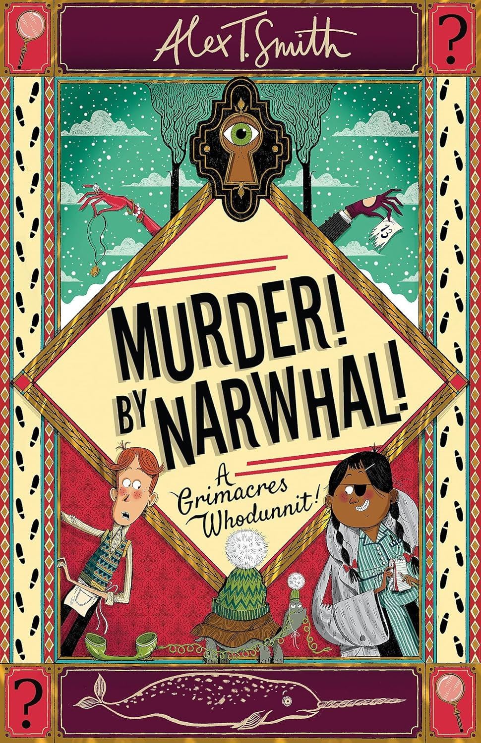 Murder! By Narwhal!: Book 1 (A Grimacres Whodunnit)