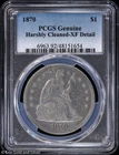 1870 $1 Seated Liberty Silver Dollar PCGS Genuine XF Detail