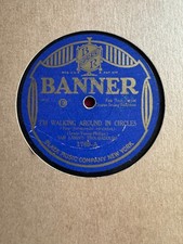 78Rpm, Jazz, Sam Lanin's Troubadours 'I'm Walking around in Circles' US Banner!