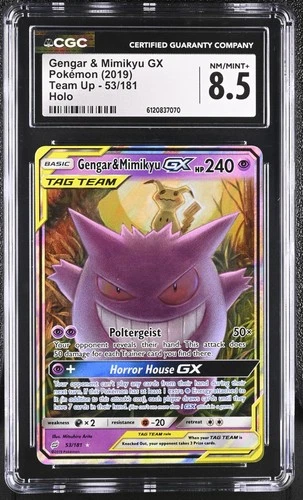 Gengar & Mimikyu GX 53/181 Sm-Team Up Holo CGC 8.5 NM/Mint+ Very Clean