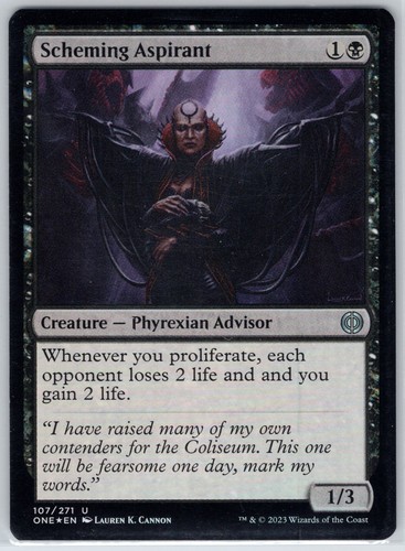Scheming Aspirant 107 Foil Phyrexia: All Will Be One
