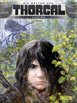 Thorgal - Die Welten von Thorgal 04 Lupine: Crow, Yann