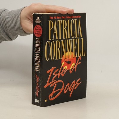 Isle of Dogs  |  Patricia Cornwell