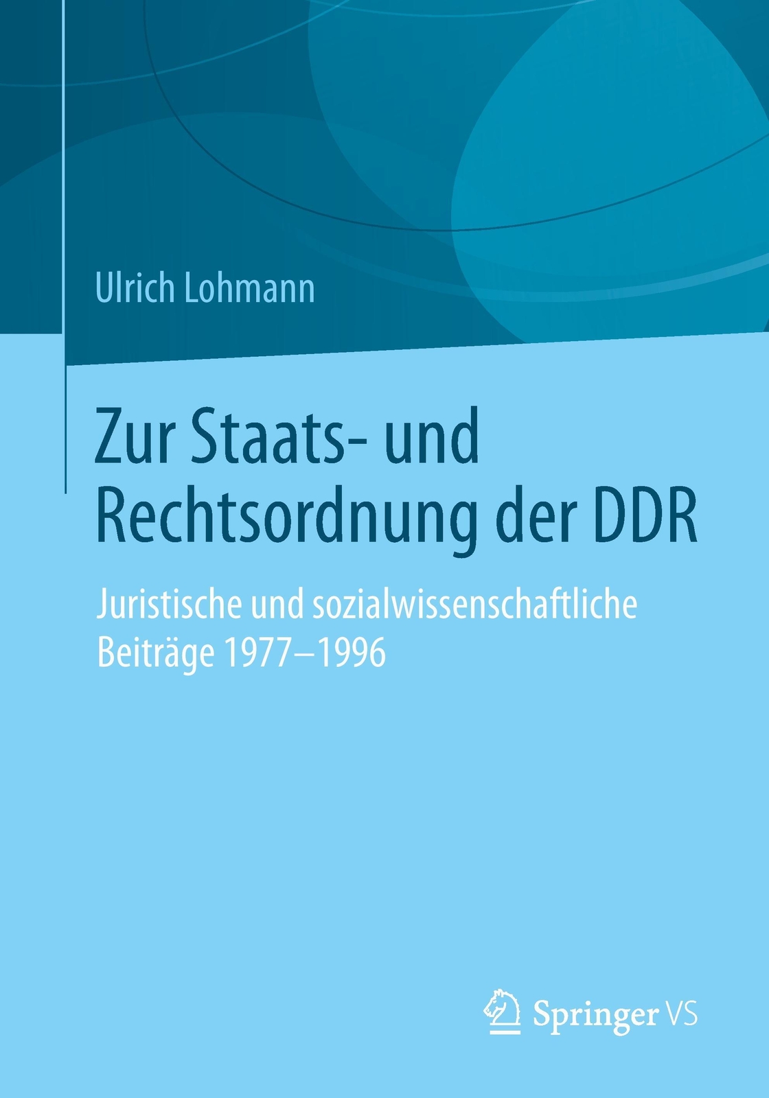 Thumbnail - Zur Staats- Und Rechtsordnung Der Ddr Ulrich Lohmann Taschenbuch