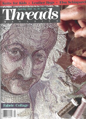 Threads Magazine, April/May 1988 / Fabric Collage Cover Article by Diedre Sherer
