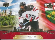 2018-19 UD Team Canada Juniors SERRON NOEL Provincial Prowess #PP-6