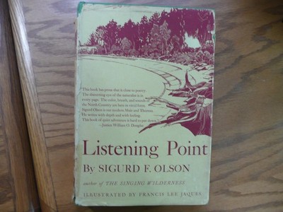 ''Listening Point'' by Sigurd F. Olson (1958, Hardcover) - First Edition