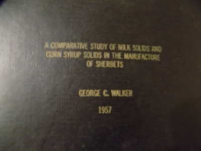 1957 A Comparative Study Of Milk Solids And Corn Syrup Solids Making Sherbets