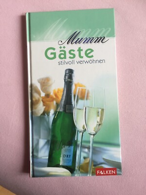 Mumm   Gäste stilvoll verwöhnen