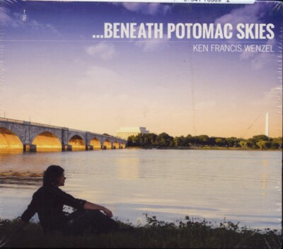CD: Ken Francis Wenzel - Beneath Potomac Skies. 2014. Digipak. NEW SEALED