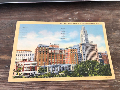 Vintage Postcard 1945 Columbus Ohio Neil House Hotel & AIU Tower OH