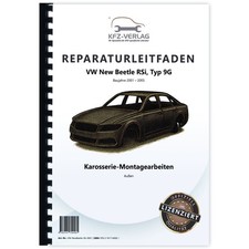 VW New Beetle RSi (01-05) Karosserie-Montagearbeiten Außen - Reparaturanleitung