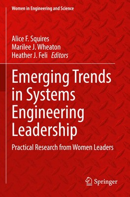 Emerging Trends in Systems Engineering Leadership | Alice F. Squires (u. a.)