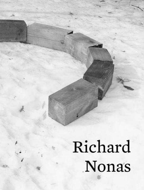 Richard Nonas (Hardback Book)