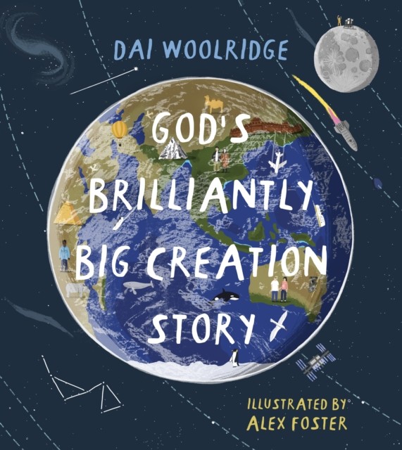God`s Brilliantly Big Creation Story Woolridge Paperback SPCK - Image 2