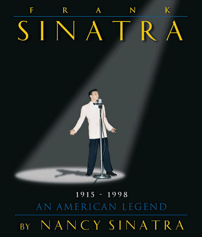 Frank Sinatra: An American Legend by Sinatra, Nancy Hardback Book The Cheap Fast - Bild 1 von 2