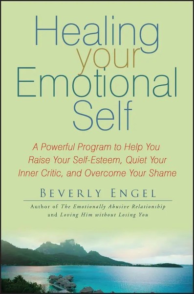 Beverly Engel | Healing Your Emotional Self | Taschenbuch | Englisch (2007)-image
