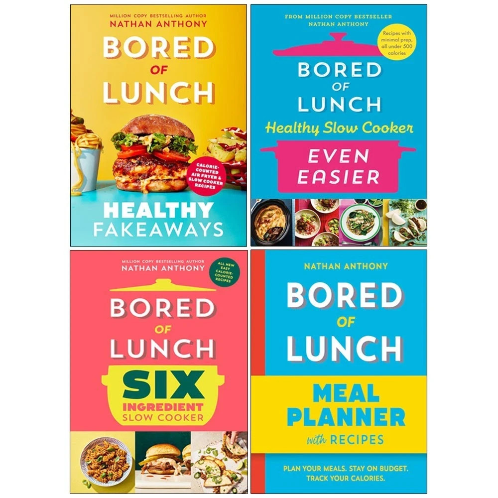 Nathan Anthony Bored of Lunch Collection 4 Books Set Six Ingredient Slow Cooker