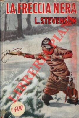 Narrativa popolare - STEVENSON - La freccia nera.