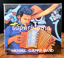 MICHAEL GUERRA BAND 11 Track Digipak CD NEW & SEALED 2012 Mavericks