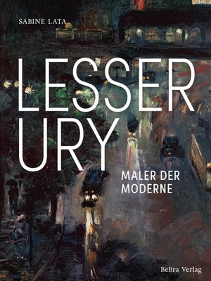 Lesser Ury | Maler der Moderne | Sabine Lata | Buch | 144 S. | Deutsch | 2023