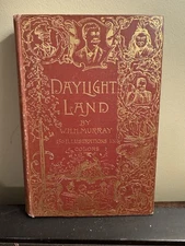 Antique Book "Daylight Land" WHH Murray 1888 Decorative Red/Gilt Binding; Unique