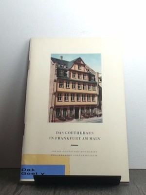 Das Goethehaus in Frankfurt am Main