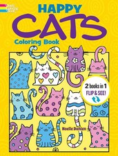 Happy Cats Coloring Book/Happy Cats Color by Number: 2 Books in 1/Flip and See 