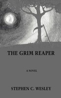 Stephen C. Wesley | The Grim Reaper | Taschenbuch | Englisch (2007) | Iuniverse