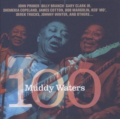 Muddy Waters 100 von Muddy Waters 100 [Audio CD]