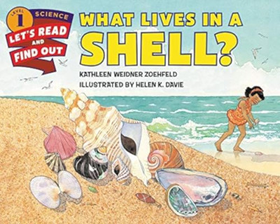 What Lives in a Shell? (Let's-Read-and-Find-Out Science - Paperback NEW Kathleen