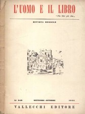 L' uomo e il libro n. 9 - 10 settembre - ottobre 1955. . AA. VV.. 1955. IED.