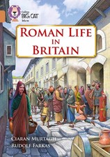 Roman Life in Britain: Band 12/Copper by Ciaran Murtagh (English) Paperback Book