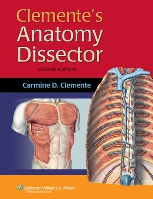 Clemente's Anatomy Dissector - paperback Clemente, Carmine D., Ph.